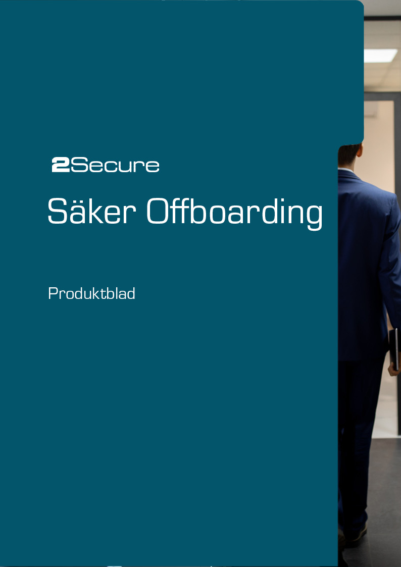2Secure_Produktblad_säker offboarding_frontpage Produktblad Säker Offboarding
